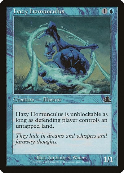 Hazy Homunculus (Prophecy) Light Play