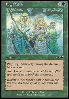 Fog Patch (Nemesis) Light Play