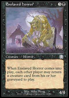 Enslaved Horror (Mercadian Masques) Medium Play