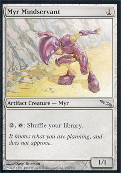 Myr Mindservant (Mirrodin) Light Play