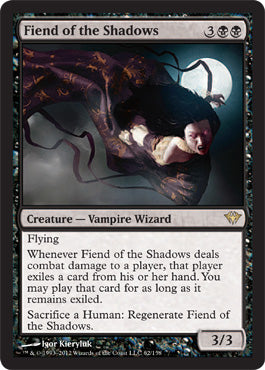 Fiend of the Shadows (Dark Ascension) Light Play
