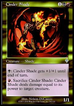 Cinder Shade (Invasion) Light Play