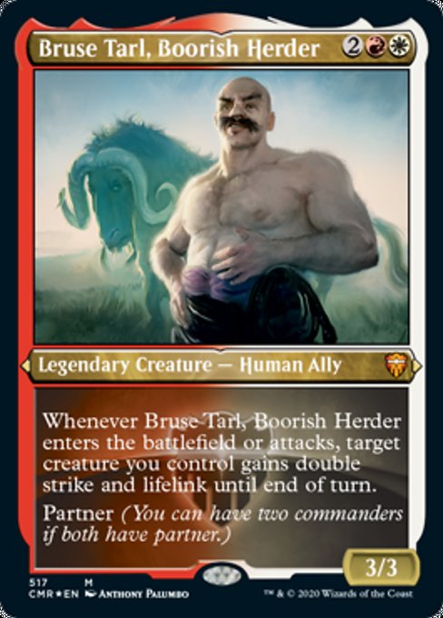 Bruse Tarl, Boorish Herder (Foil Etched) (Commander Legends) Near Mint Foil