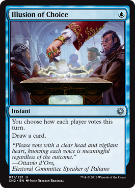 Illusion of Choice (Conspiracy: Take the Crown) Light Play