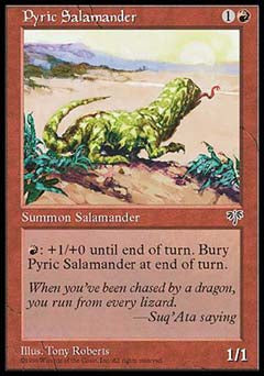 Pyric Salamander (Mirage) Light Play
