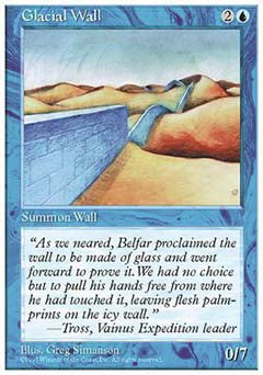 Glacial Wall (5th Edition) Light Play