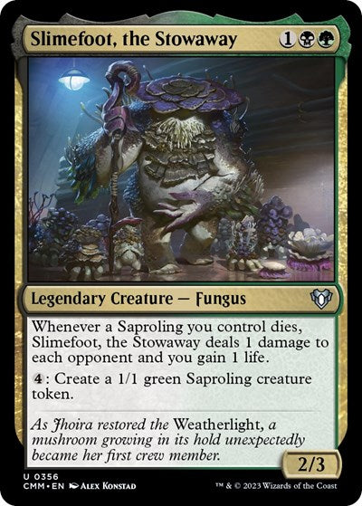 Slimefoot, the Stowaway (Commander Masters) Light Play
