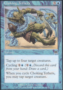 Choking Tethers (Onslaught) Light Play