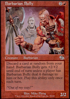 Barbarian Bully (Judgment) Medium Play