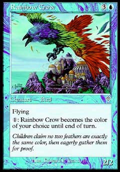 Rainbow Crow (Invasion) Light Play