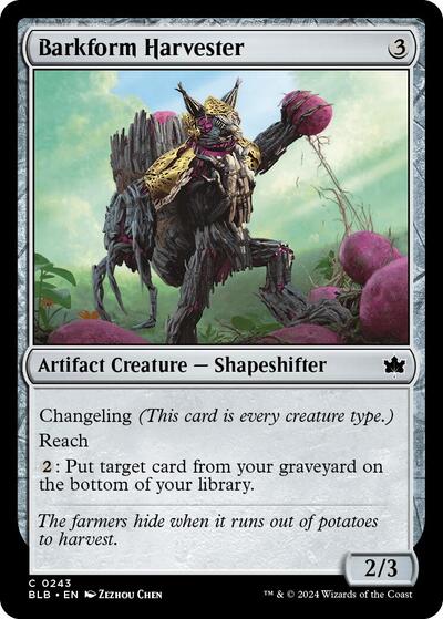 Barkform Harvester (Bloomburrow) Light Play