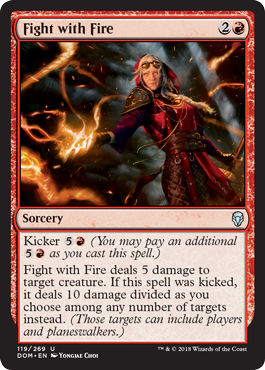 Fight with Fire (Dominaria) Light Play