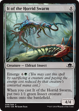 It of the Horrid Swarm (Eldritch Moon) Light Play
