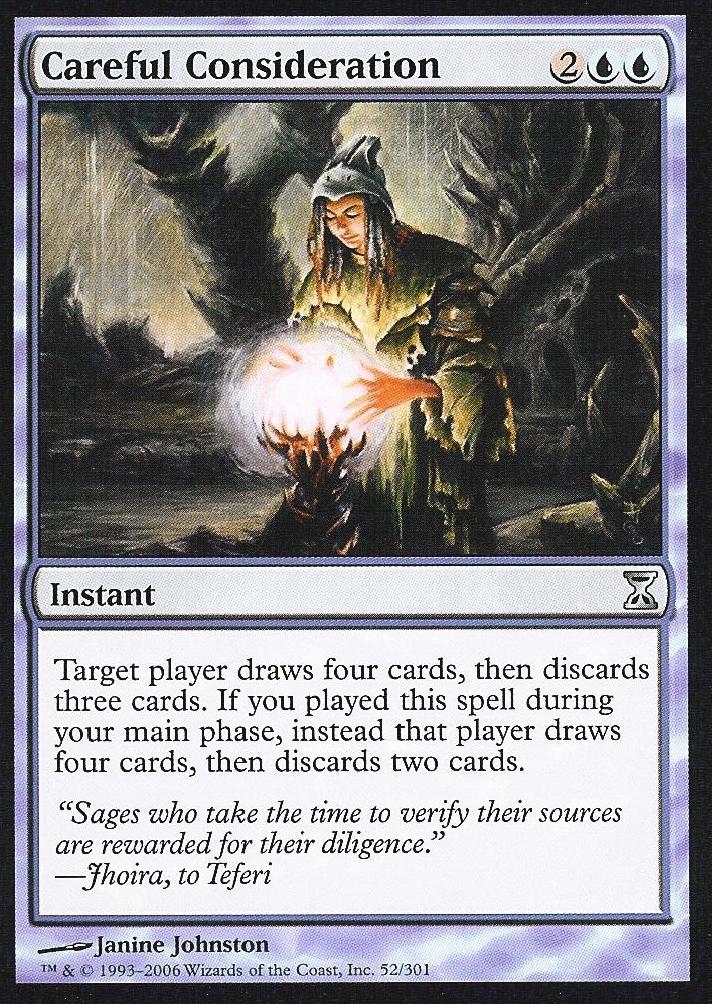 Careful Consideration (Time Spiral) Light Play