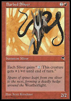 Barbed Sliver (Tempest) Light Play