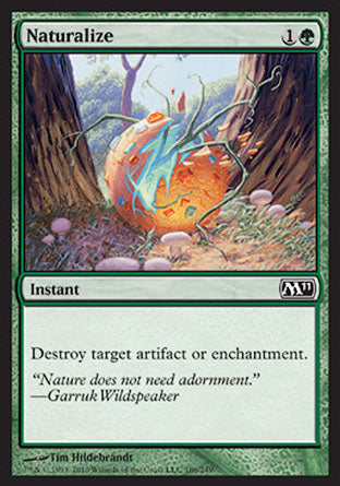 Naturalize (Magic 2011 Core Set) Light Play