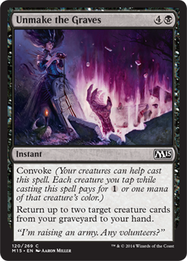 Unmake the Graves (Magic 2015 Core Set) Light Play