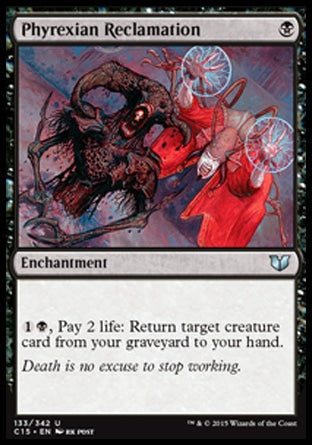 Phyrexian Reclamation (Commander 2015) Light Play