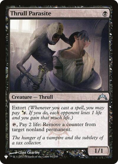 Thrull Parasite (The List) Light Play