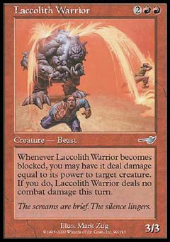 Laccolith Warrior (Nemesis) Light Play