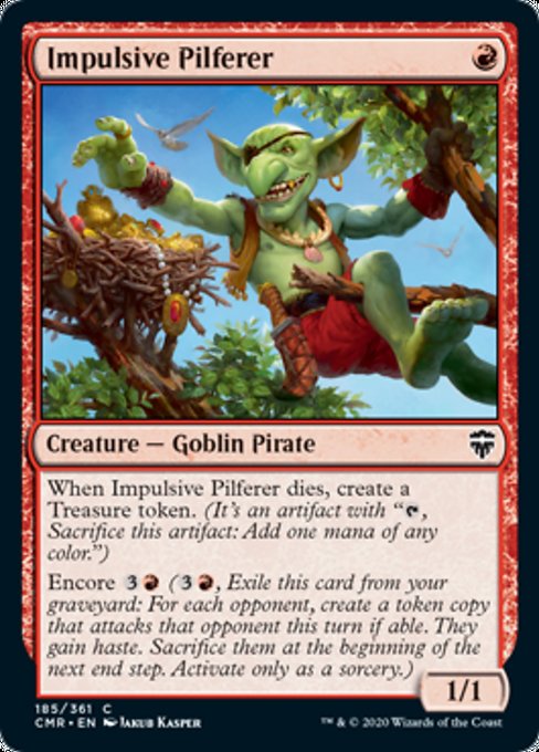 Impulsive Pilferer (Commander Legends) Light Play