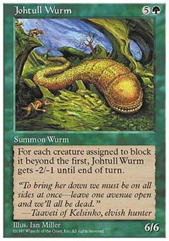 Johtull Wurm (5th Edition) Light Play