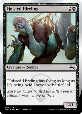 Hoisted Hireling (Unstable) Light Play