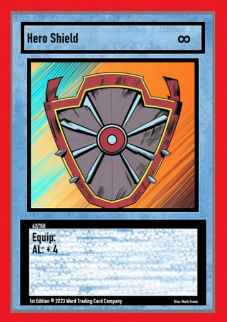 062/150 Hero Shield - Common