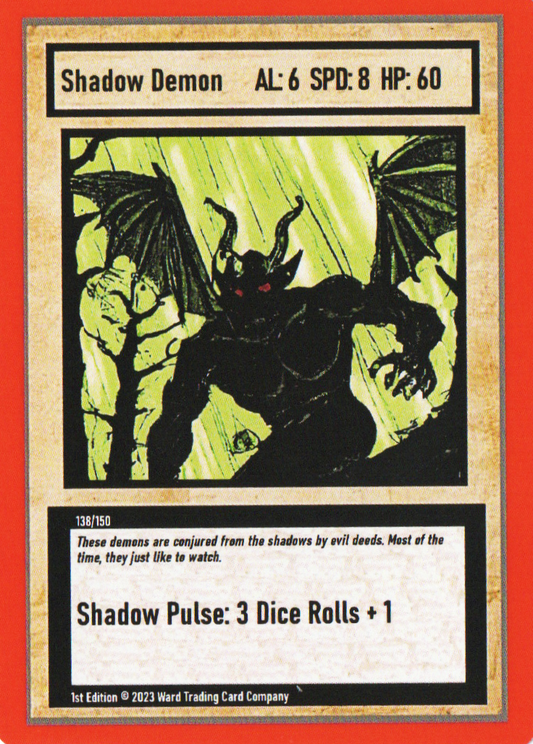[LEGACY] 138/150 Shadow Demon - Common
