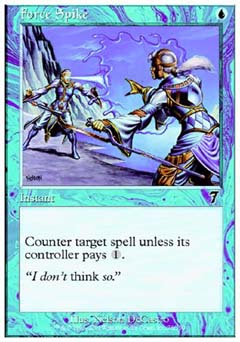 Force Spike (7th Edition) Light Play