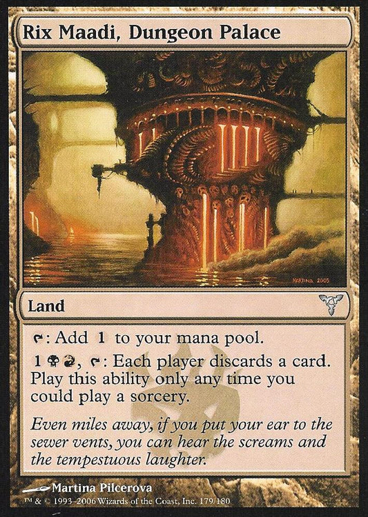 Rix Maadi, Dungeon Palace (Dissension) Light Play