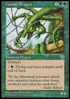 Canopy Dragon (Mirage) Light Play