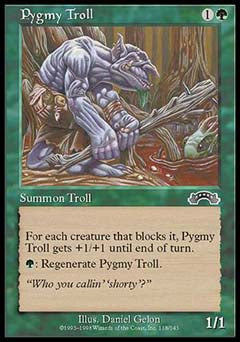 Pygmy Troll (Exodus) Light Play