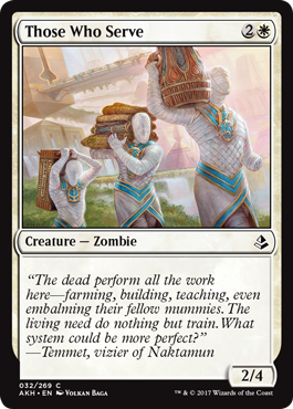 Those Who Serve (Amonkhet) Light Play