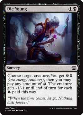 Die Young (Kaladesh) Light Play