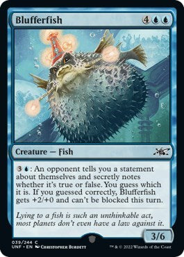 Blufferfish (Unfinity) Light Play