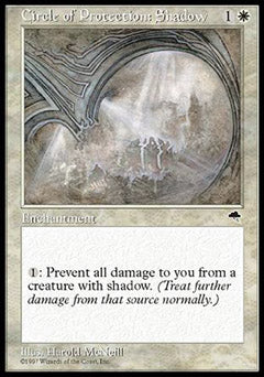 Circle of Protection: Shadow (Tempest) Light Play