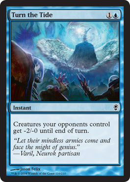 Turn the Tide (Conspiracy) Light Play