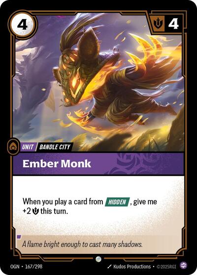 Ember Monk (Origins) Light Play