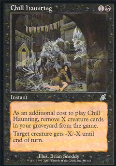 Chill Haunting (Scourge) Light Play