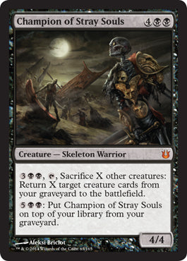 Champion of Stray Souls (Born of the Gods) Light Play