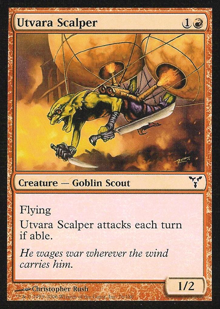 Utvara Scalper (Dissension) Light Play