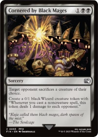 Cornered by Black Mages (Universes Beyond: FINAL FANTASY) Light Play