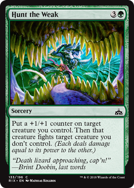 Hunt the Weak (Rivals of Ixalan) Light Play
