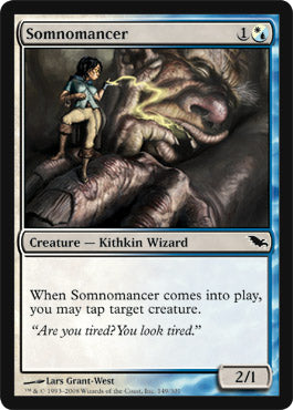Somnomancer (Shadowmoor) Light Play