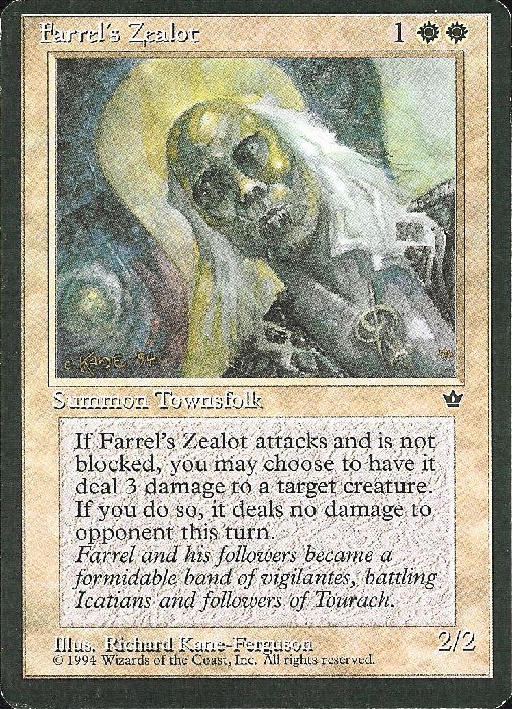 Farrel's Zealot (Kane-Ferguson) (Fallen Empires) Light Play