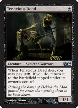 Tenacious Dead (Magic 2014 Core Set) Light Play