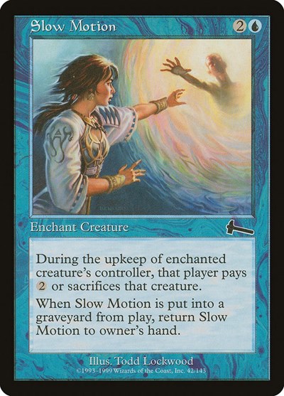 Slow Motion (Urza's Legacy) Light Play