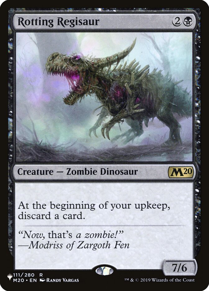 Rotting Regisaur (The List) Light Play