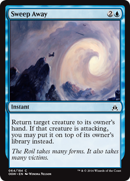 Sweep Away (Oath of the Gatewatch) Light Play